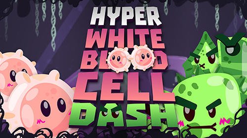 download Hyper white blood cell dash apk